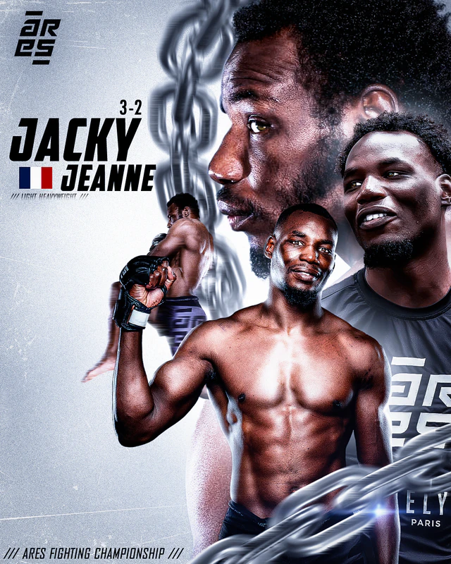 Poster of Jacky Jeanne, 3-2, for Ares Fighting Championship: layered portraits of the fighter bound by heavy chains.