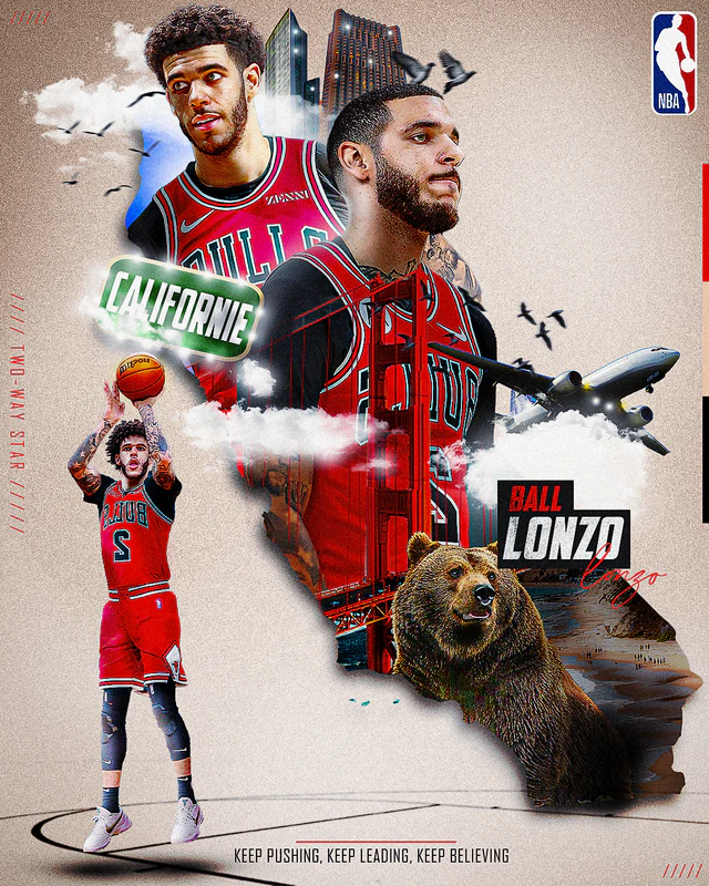 Poster of Lonzo Ball: a collage of the player in Chicago red over a map of California with a bear, captioned "Keep pushing, keep leading, keep believing".